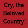 Cry, the Beloved Country