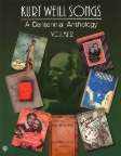 Kurt Weill Songs: A Centennial Anthology, vols. 1-2